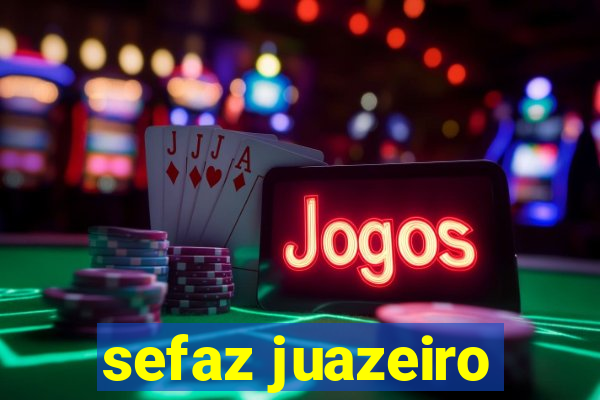 sefaz juazeiro